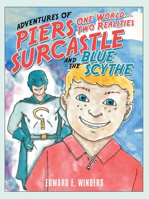 cover image of Adventures of Piers Surcastle and the Blue Scythe